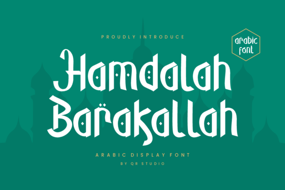 Hamdalah Barakallah: An Elegant Display Font for Editorial Design