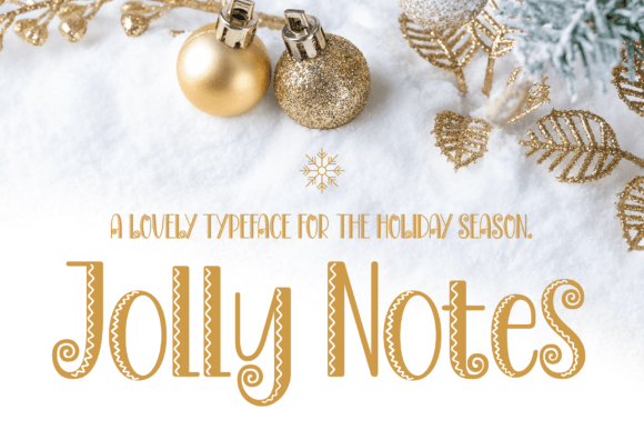 Jolly Notes: The Festive Display Font for Holiday Creations