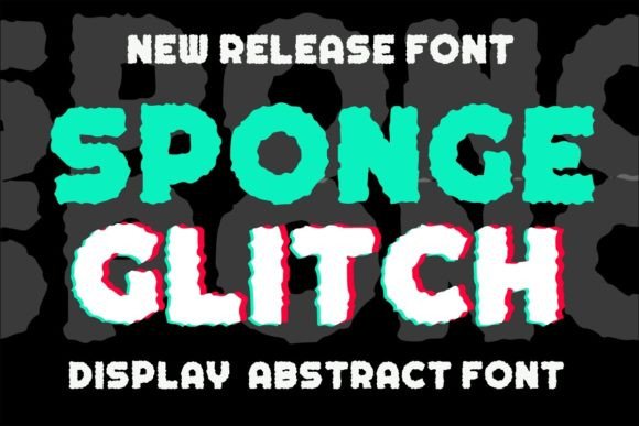 Sponge Glitch Typeface Review for Modern Brand Identity