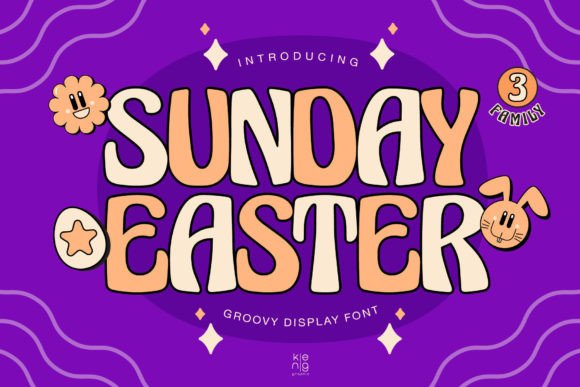 Sunday Easter: The Groovy Display Font for Digital Branding