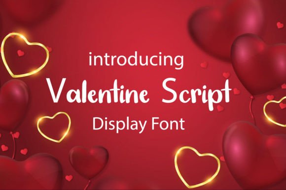 Valentine Script: A Designer’s Review of This Display Font