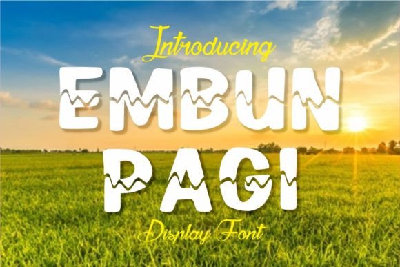 Why Embun Pagi is the Perfect Display Font for Your Brand
